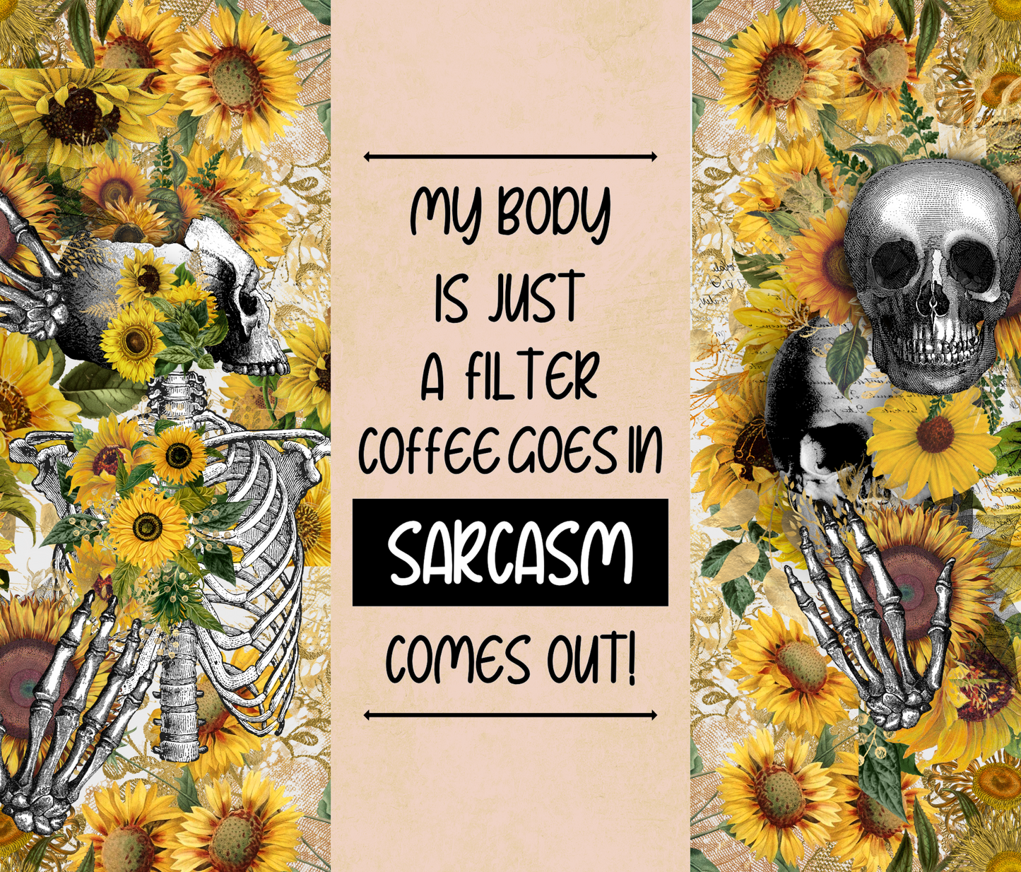 Sarcastic Sayings (Multiple Design Options)